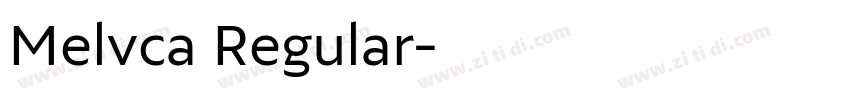Melvca Regular字体转换